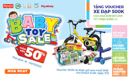 Baby Toy Sale 2022 - Siêu hội đồ chơi an toàn cho bé giảm "tẹt ga" đến 50%