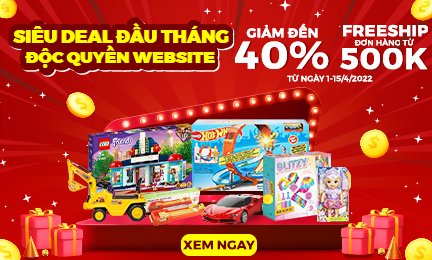 Trẩy hội sale đầu tháng, chốt đơn mỏi tay loạt đồ chơi hiệu giá tiết kiệm đến 40%